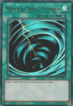 Mystical Space Typhoon (DUOV-EN086) - Duel Overload 1st Edition