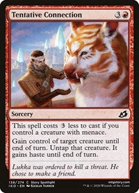 Tentative Connection (138) [Ikoria: Lair of Behemoths]
