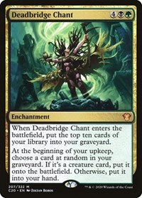 Deadbridge Chant (207) [Commander 2020]
