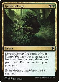 Grisly Salvage (215) [Commander 2020]
