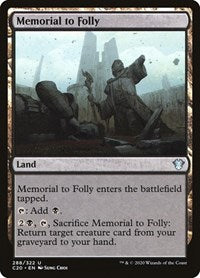 Memorial to Folly (288) [Commander 2020]