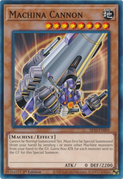Machina Cannon (SR10-EN009) [Structure Deck: Mechanized Madness]