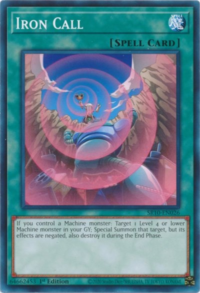 Iron Call (SR10-EN026) [Structure Deck: Mechanized Madness]