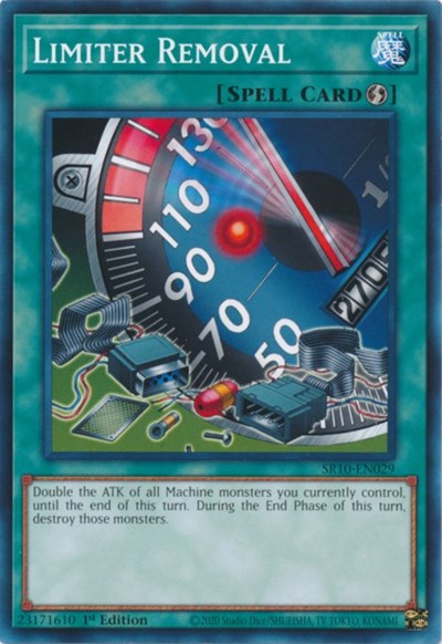 Limiter Removal (SR10-EN029) [Structure Deck: Mechanized Madness]