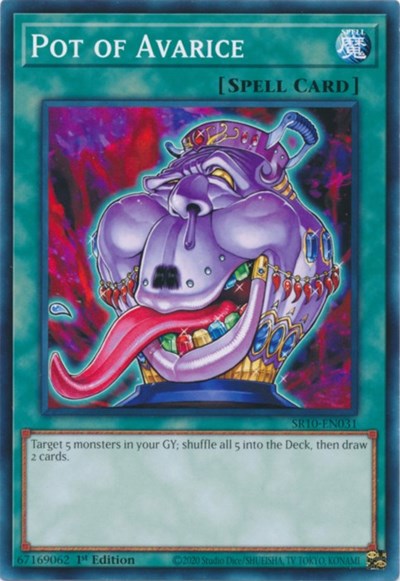 Pot of Avarice (SR10-EN031) [Structure Deck: Mechanized Madness]