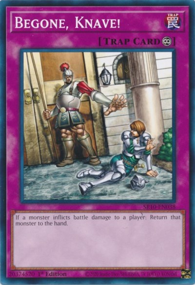 Begone, Knave! (SR10-EN038) [Structure Deck: Mechanized Madness]