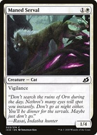 Maned Serval (23) [Ikoria: Lair of Behemoths]