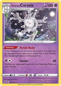 Galarian Cursola (079/192) [SWSH02: Rebel Clash]