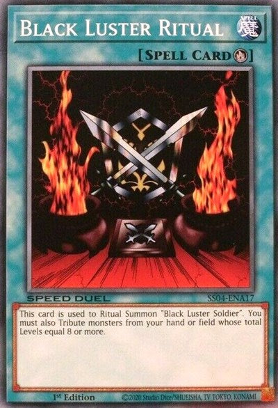 Black Luster Ritual (SS04-ENA17) [Speed Duel Decks: Match of the Millennium]