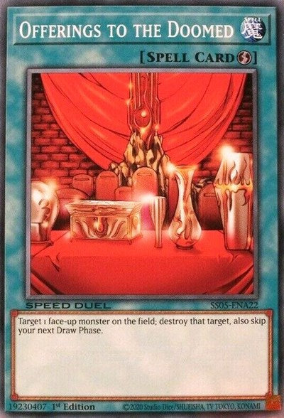 Offerings to the Doomed (SS05-ENA22) [Speed Duel Decks: Twisted Nightmares]