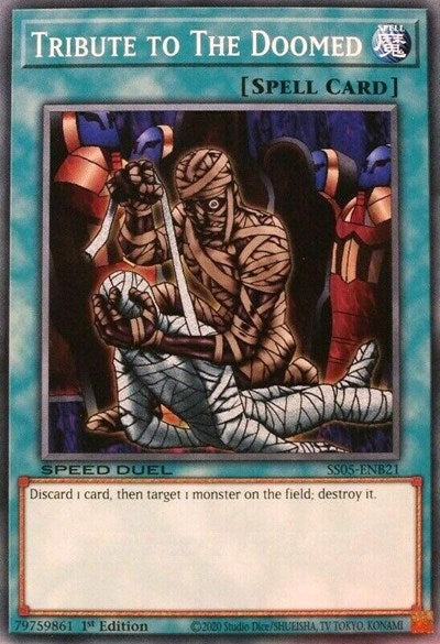 Tribute to The Doomed (SS05-ENB21) [Speed Duel Decks: Twisted Nightmares]