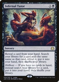 Infernal Tutor (5) [Judge Promos]