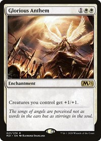 Glorious Anthem (21) [Core Set 2021]