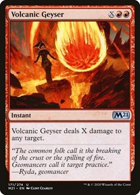 Volcanic Geyser (171) [Core Set 2021]