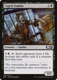 Caged Zombie (91) [Core Set 2021]