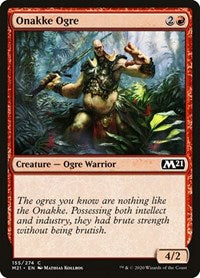 Onakke Ogre (155) [Core Set 2021]