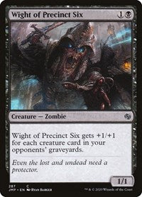 Wight of Precinct Six (287) [Jumpstart]