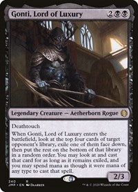 Gonti, Lord of Luxury (240) [Jumpstart]