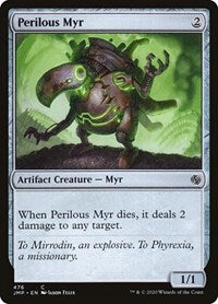 Perilous Myr (476) [Jumpstart]