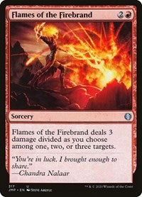 Flames of the Firebrand (317) [Jumpstart]