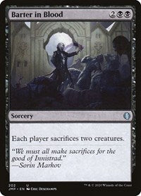 Barter in Blood (202) [Jumpstart]