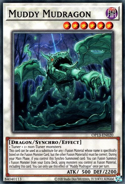 Muddy Mudragon (OP13-EN020) [OTS Tournament Pack 13]
