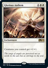 Glorious Anthem (21) [Promo Pack: Core Set 2021]