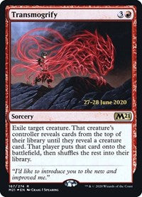 Transmogrify (167) [Prerelease Cards]