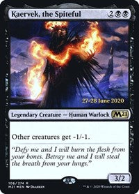 Kaervek, the Spiteful (106) [Prerelease Cards]