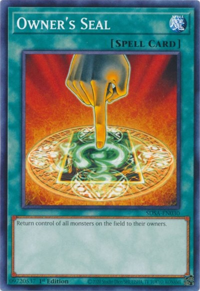 Owner's Seal (SDSA-EN030) [Structure Deck: Sacred Beasts]
