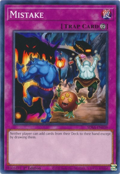 Mistake (SDSA-EN039) [Structure Deck: Sacred Beasts]