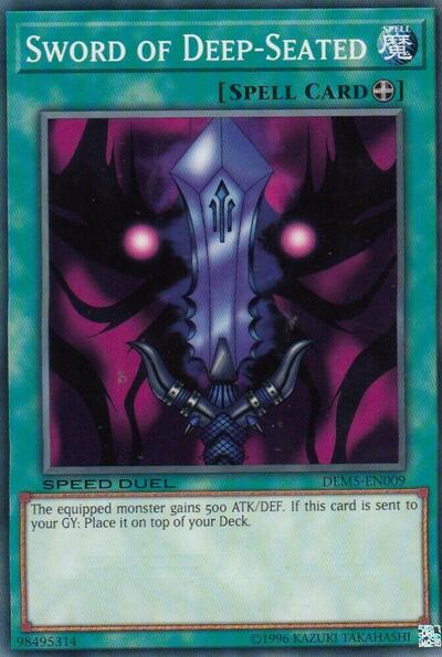 Sword of Deep-Seated (DEM5-EN009) [Speed Duel Demo Deck]