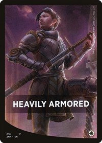 Heavily Armored Theme Card (18) [Jumpstart]