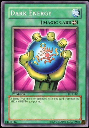 Dark Energy (LOB-088) - The Legend of Blue Eyes White Dragon 1st Edition