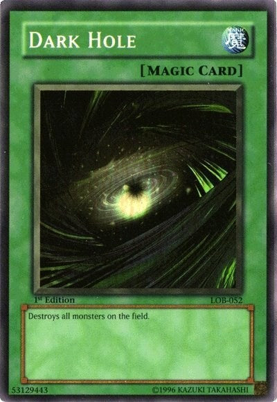 Dark Hole (Magic) (LOB-052) [The Legend of Blue Eyes White Dragon]