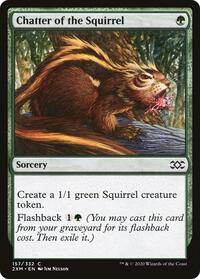 Chatter of the Squirrel (157) [Double Masters]