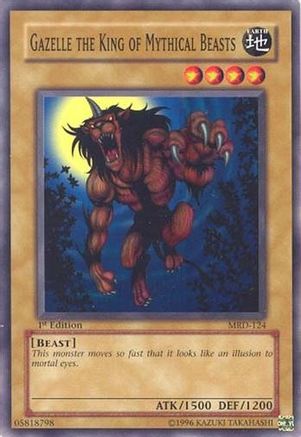 Gazelle the King of Mythical Beasts (MRD-124) - Metal Raiders 1st Edition