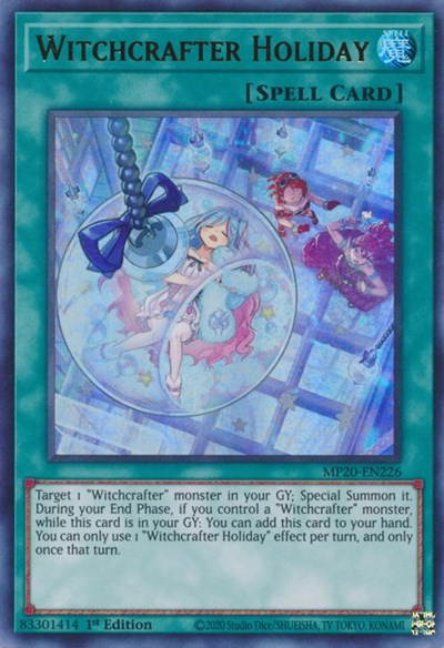 Witchcrafter Holiday (MP20-EN226) [2020 Tin of Lost Memories]
