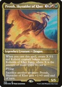 Prossh, Skyraider of Kher (Foil Etched) (530) [Commander Legends]