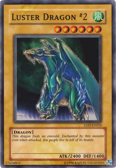 Luster Dragon #2 (LOD-050) [Legacy of Darkness]