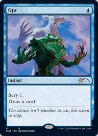Opt (111) (111) [Secret Lair Drop Series]