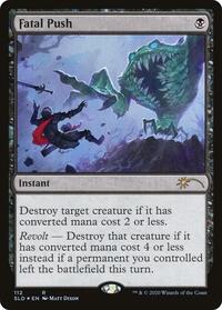Fatal Push (112) (112) [Secret Lair Drop Series]