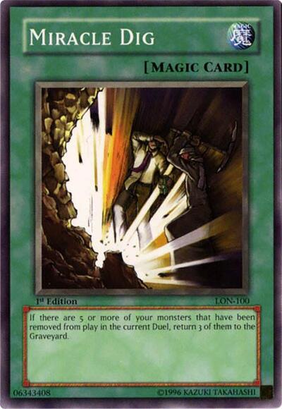 Miracle Dig (LON-100) [Labyrinth of Nightmare]