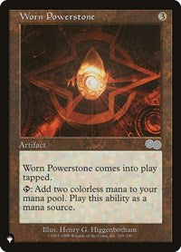Worn Powerstone (318/350) [The List Reprints]