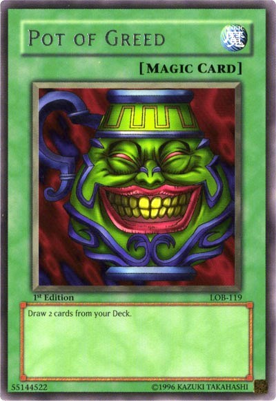 Pot of Greed (LOB-119) [The Legend of Blue Eyes White Dragon]