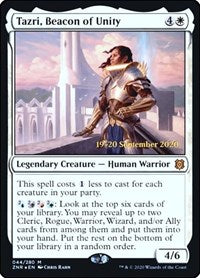 Tazri, Beacon of Unity (44) [Prerelease Cards]
