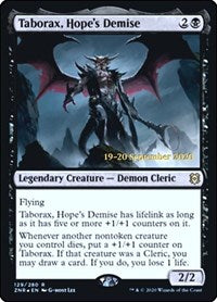 Taborax, Hope's Demise (129) [Prerelease Cards]