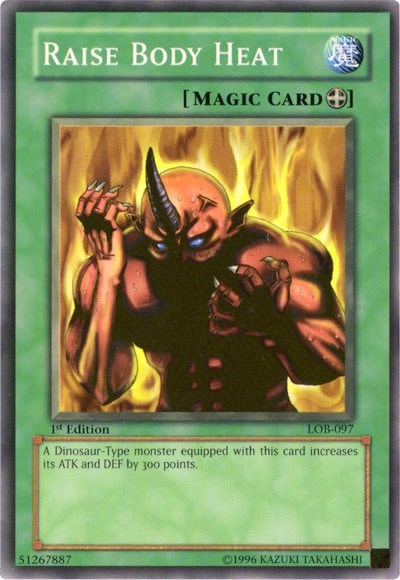 Raise Body Heat (LOB-097) [The Legend of Blue Eyes White Dragon]