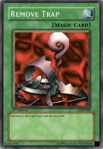 Remove Trap (LOB-060) [The Legend of Blue Eyes White Dragon]