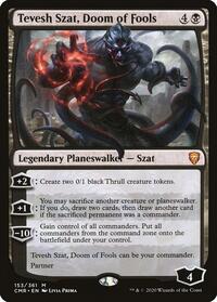 Tevesh Szat, Doom of Fools (153) [Commander Legends]